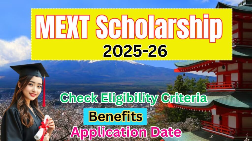 MEXT scholarship 2025-26